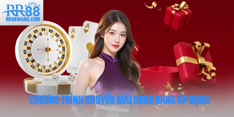 Chương trình khuyến mãi RR88 đang áp dụng