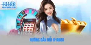 Ảnh đại diện Hướng Dẫn Đổi IP RR88
